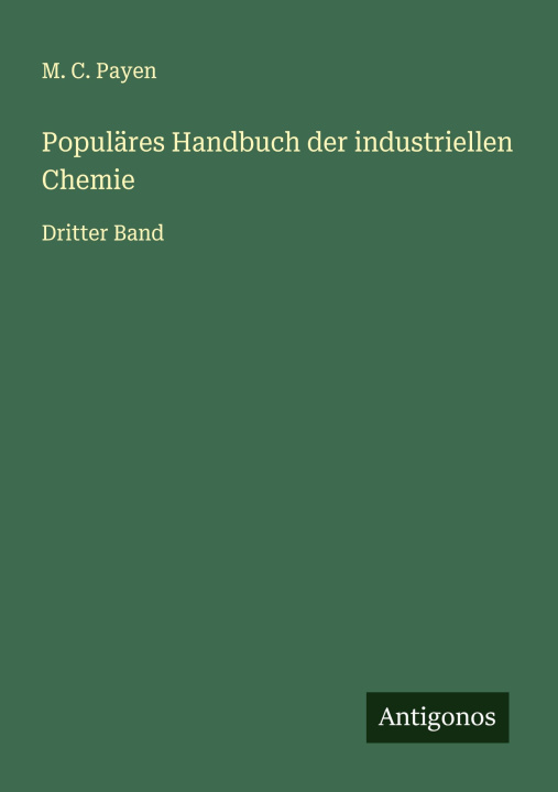 Knjiga Populäres Handbuch der industriellen Chemie 