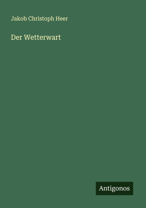 Kniha Der Wetterwart 