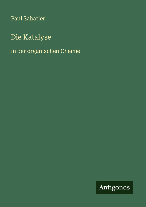 Kniha Die Katalyse 
