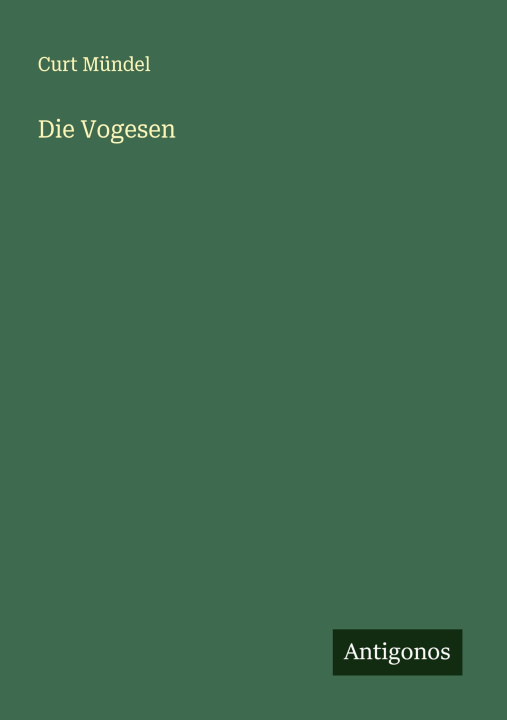 Kniha Die Vogesen 
