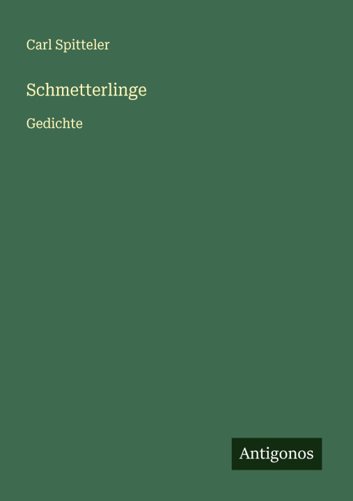 Kniha Schmetterlinge Carl Spitteler