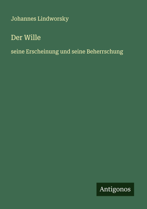 Knjiga Der Wille Johannes Lindworsky