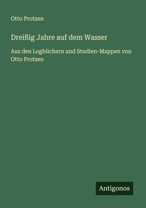 Kniha Dreißig Jahre auf dem Wasser 