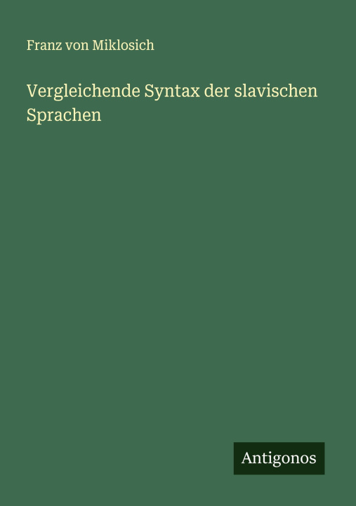 Knjiga Vergleichende Syntax der slavischen Sprachen 