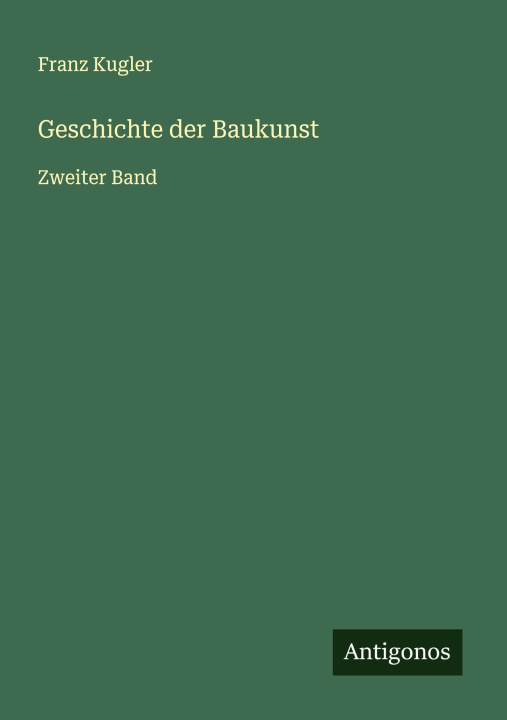 Knjiga Geschichte der Baukunst 