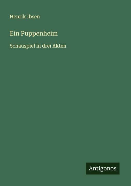 Knjiga Ein Puppenheim Henrik Ibsen