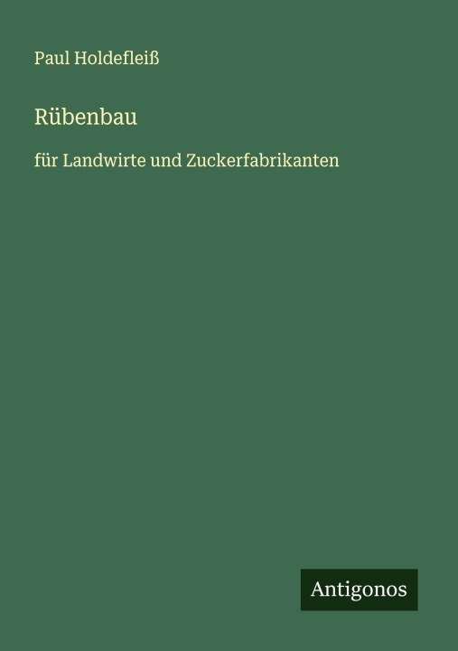 Kniha Rübenbau 