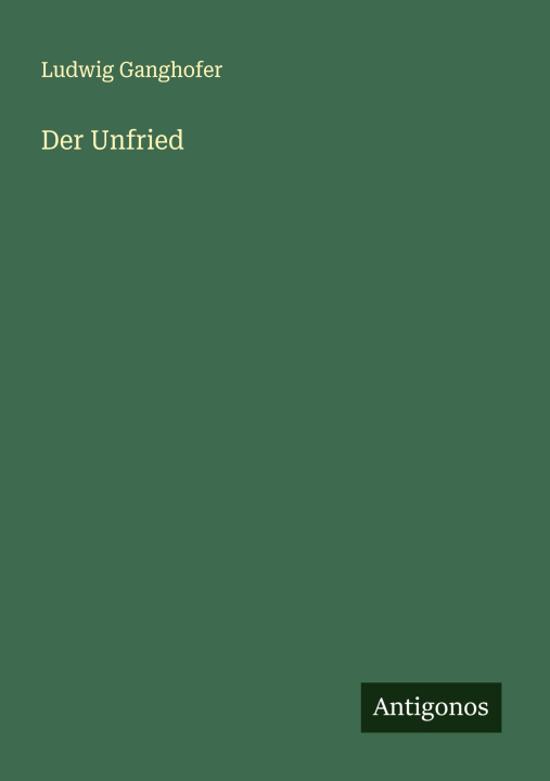 Kniha Der Unfried 
