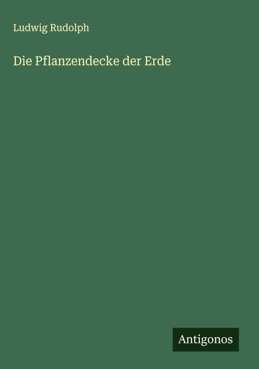 Kniha Die Pflanzendecke der Erde 