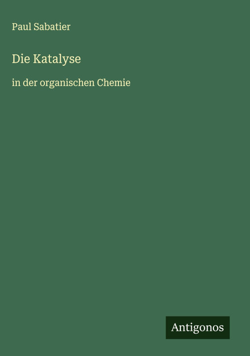 Kniha Die Katalyse 
