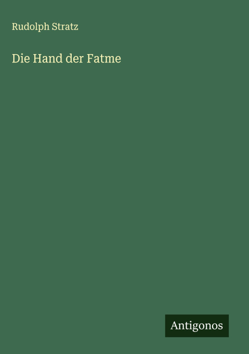 Knjiga Die Hand der Fatme 