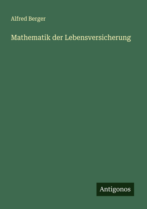 Kniha Mathematik der Lebensversicherung 