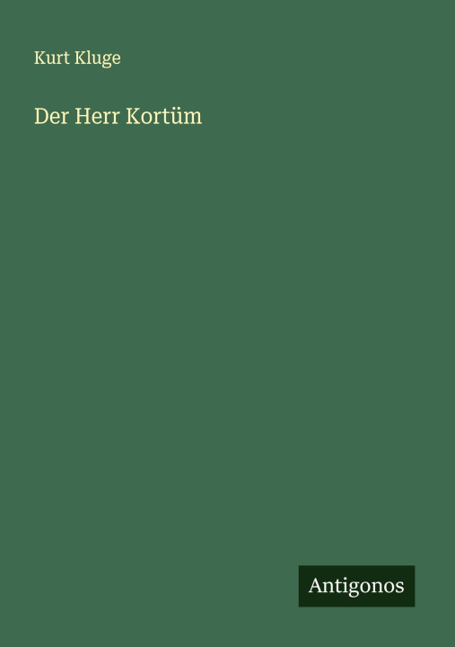 Kniha Der Herr Kortüm 