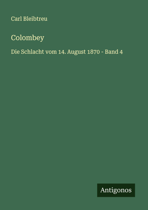 Kniha Colombey Carl Bleibtreu