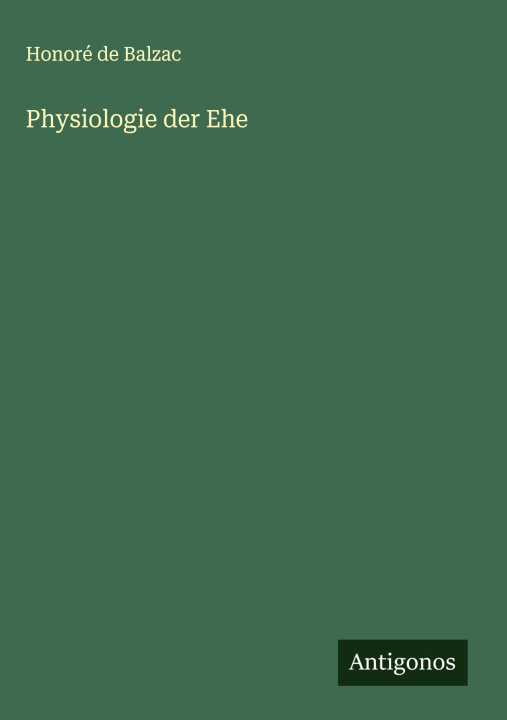 Knjiga Physiologie der Ehe 