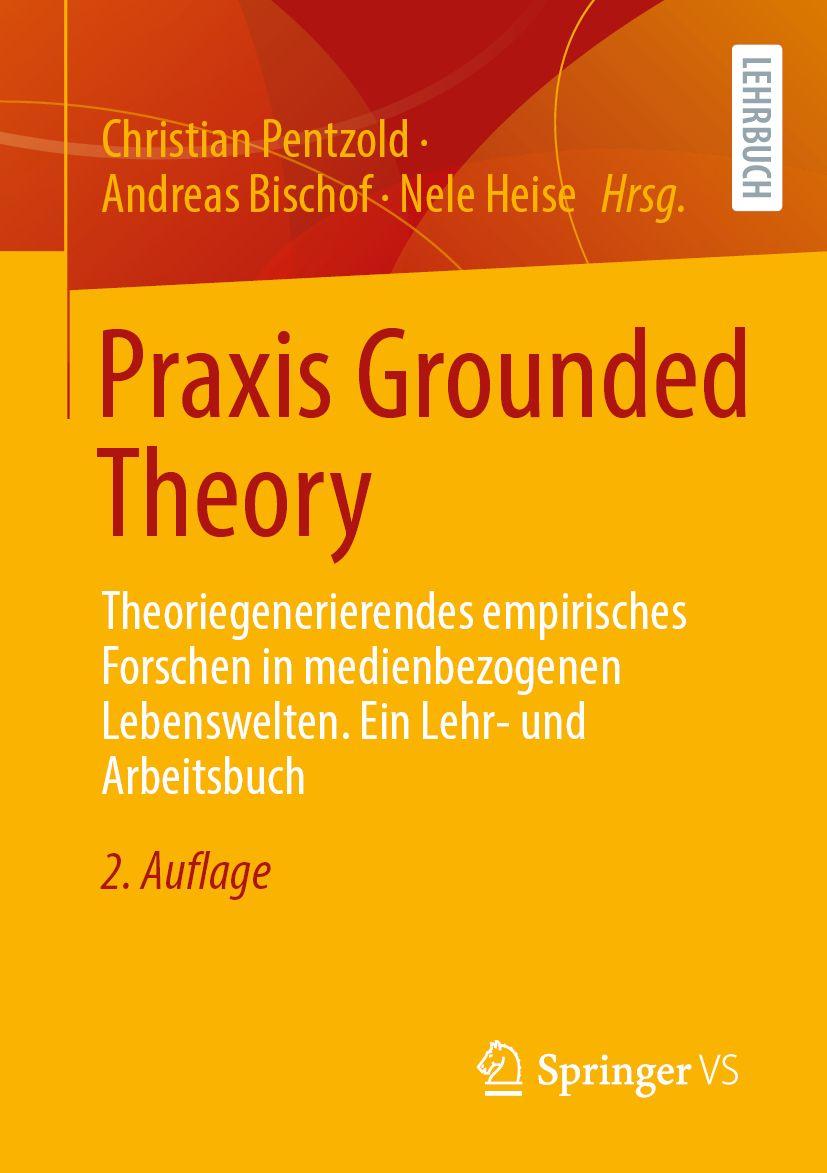 Kniha Praxis Grounded Theory Andreas Bischof