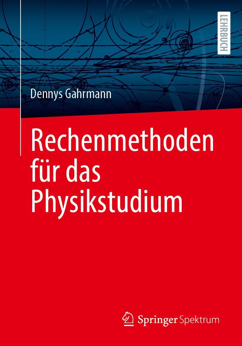 Knjiga Rechenmethoden für das Physikstudium Dennys Gahrmann