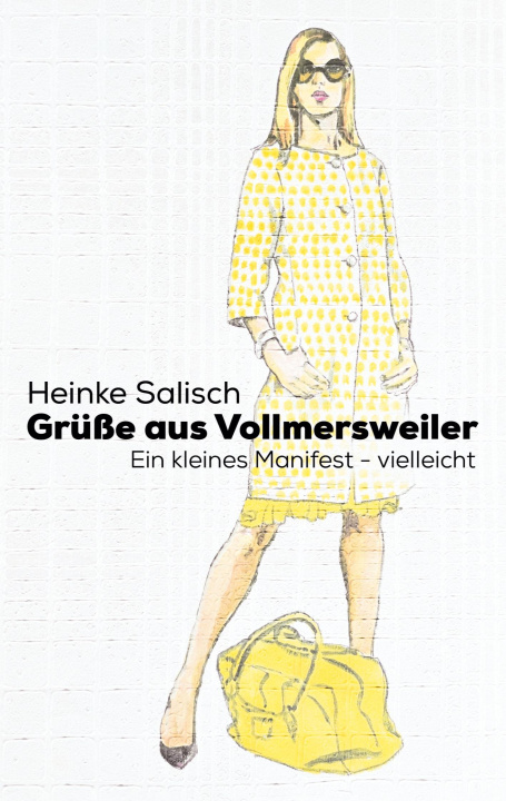 Knjiga Grüße aus Vollmersweiler Peter Schmalz