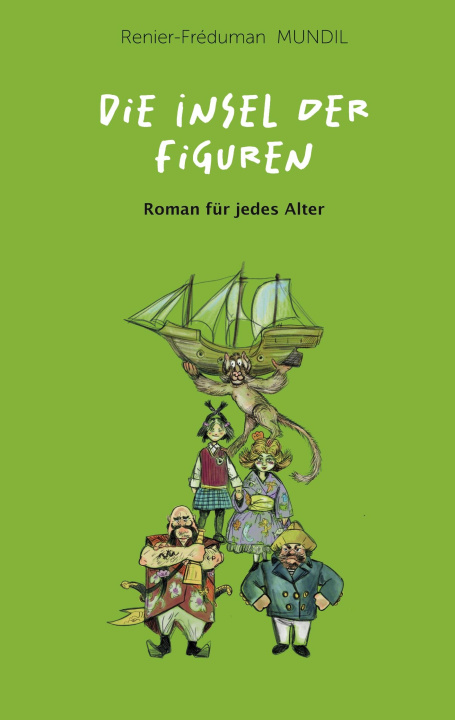 Kniha Die Insel der Figuren 