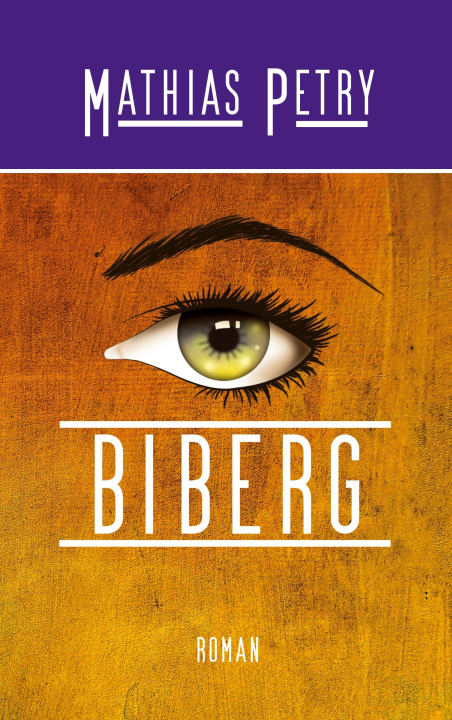 Kniha Biberg Mathias Petry