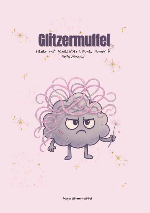 Kniha Glitzermuffel Mona Glitzermuffel