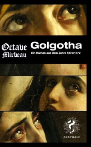 Kniha Golgotha Octave Mirbeau