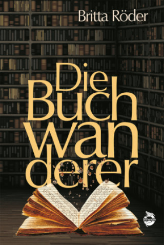 Buch Die Buchwanderer Britta Röder