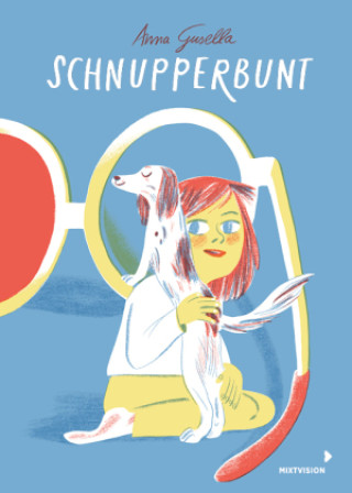 Kniha Schnupperbunt Anna Gusella