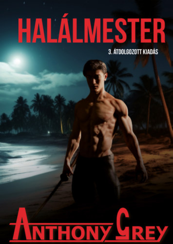 Kniha Halálmester Anthony Grey