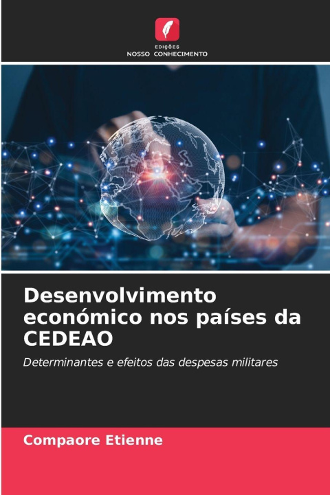 Carte Desenvolvimento económico nos países da CEDEAO Compaore Etienne