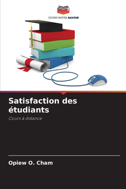Knjiga Satisfaction des étudiants Opiew O. Cham