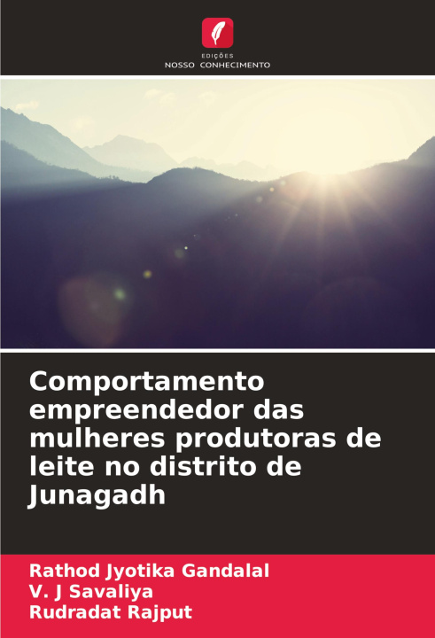 Libro Comportamento empreendedor das mulheres produtoras de leite no distrito de Junagadh V. J Savaliya