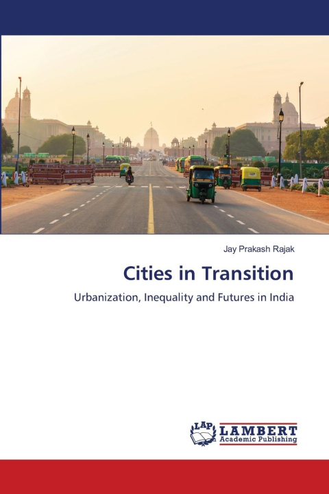 Kniha Cities in Transition Jay Prakash Rajak