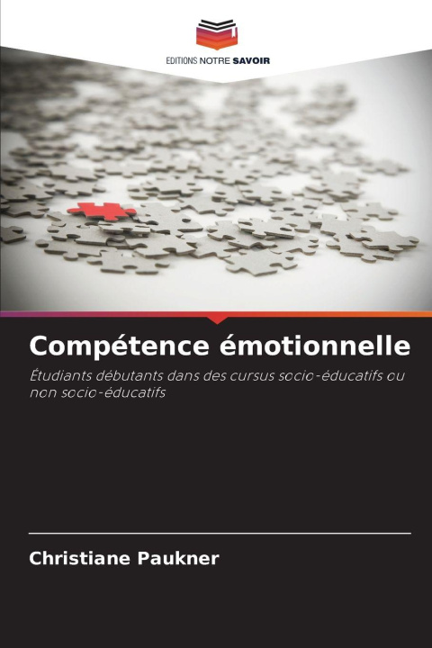 Kniha Compétence émotionnelle Christiane Paukner