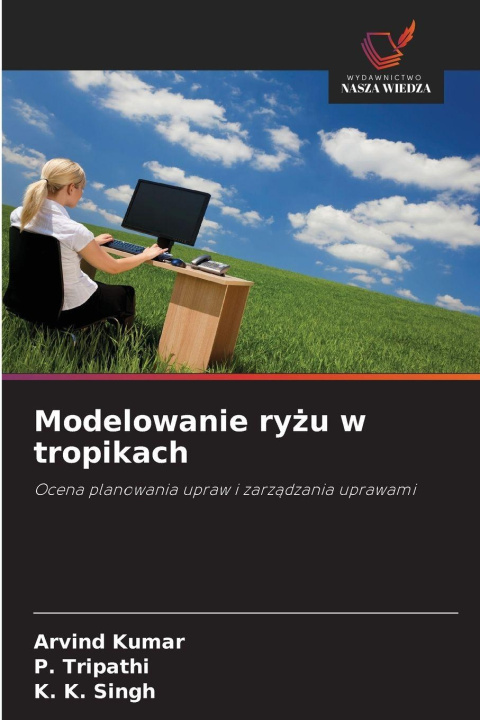 Kniha Modelowanie ry¿u w tropikach P. Tripathi