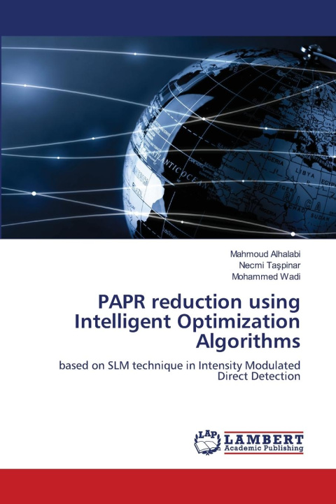 Книга PAPR reduction using Intelligent Optimization Algorithms Necmi Ta¿pinar