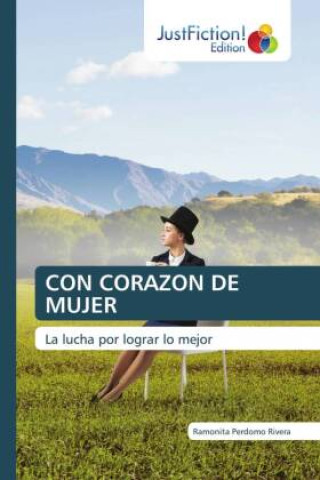 Kniha CON CORAZON DE MUJER Ramonita Perdomo Rivera
