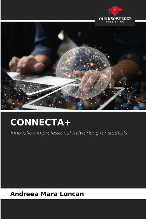 Kniha CONNECTA+ Andreea Mara Luncan