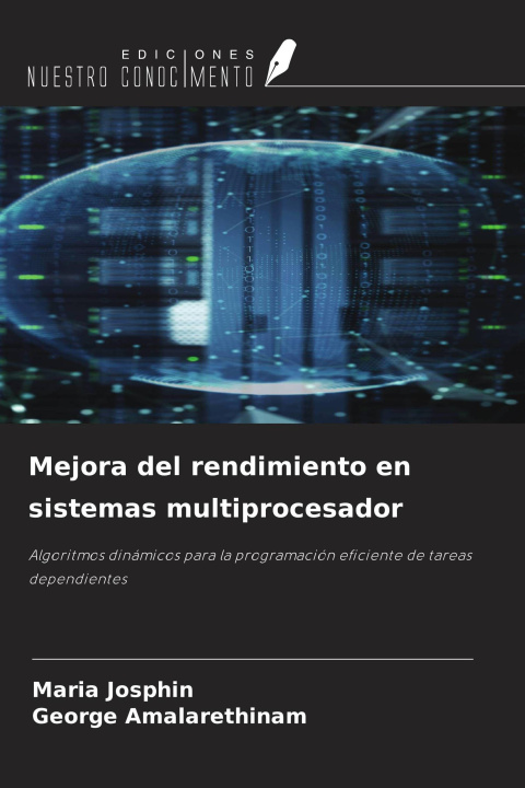 Kniha Mejora del rendimiento en sistemas multiprocesador George Amalarethinam