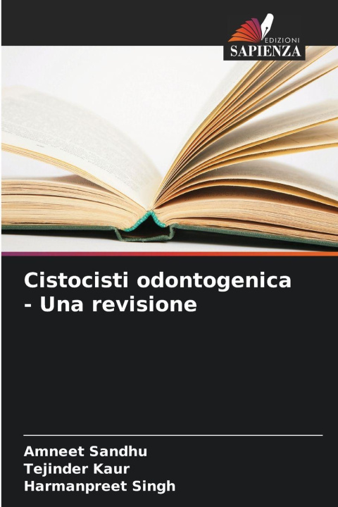 Kniha Cistocisti odontogenica - Una revisione Tejinder Kaur