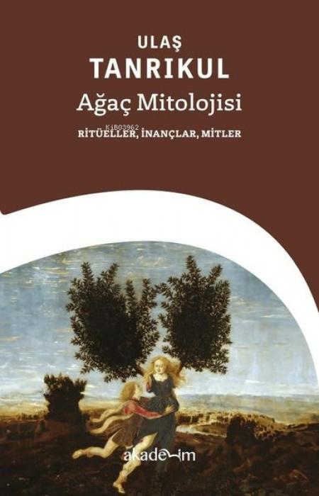 Kniha Agac Mitolojisi 