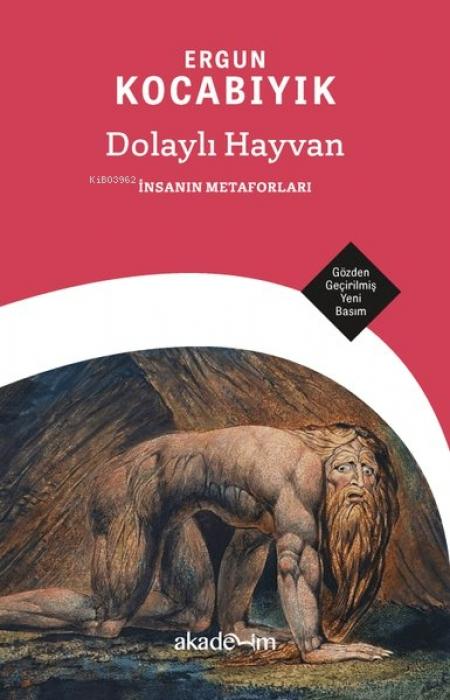 Kniha Dolayli Hayvan Insanin Metaforlari 