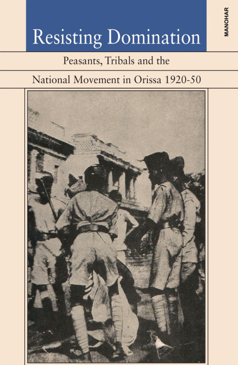 Kniha Resisting Domination Biswamoy Pati