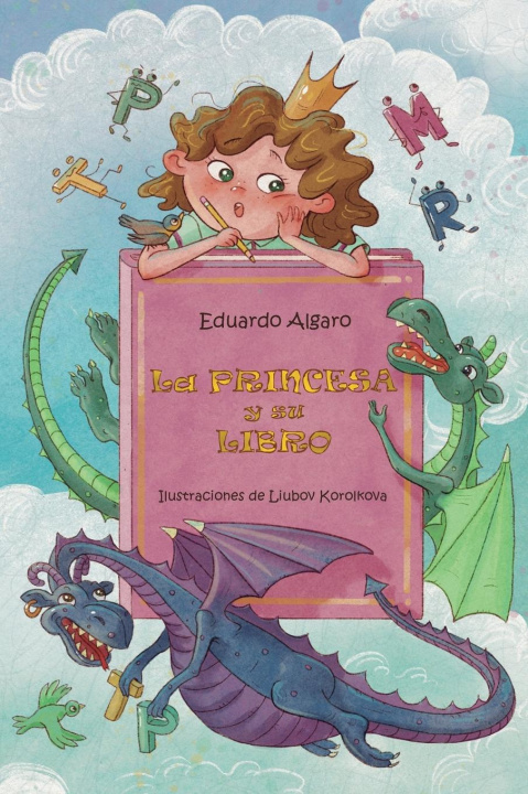 Kniha La princesa y su libro Liubov Korolkova