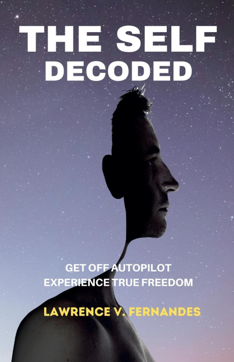 Kniha The Self Decoded Lawrence V. Fernandes
