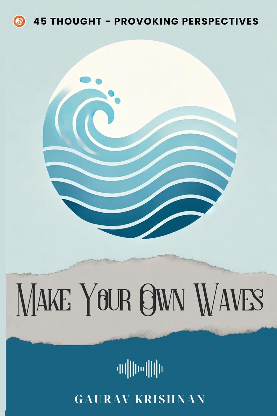 Kniha Make Your Own Waves Gaurav Krishnan Krishnan