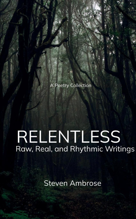 Kniha Relentless Steven Ambrose