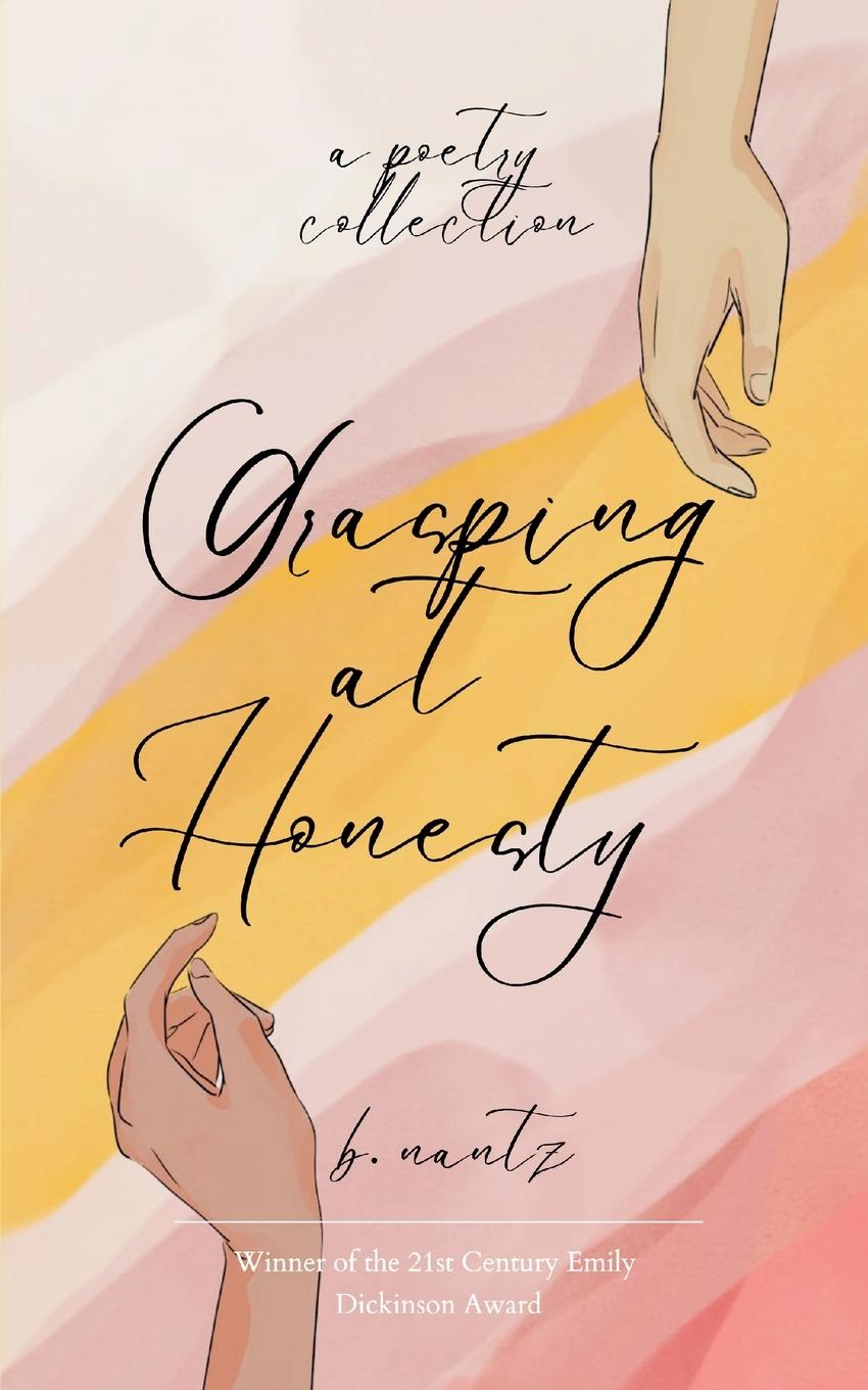 Kniha Grasping at Honesty B. Nantz