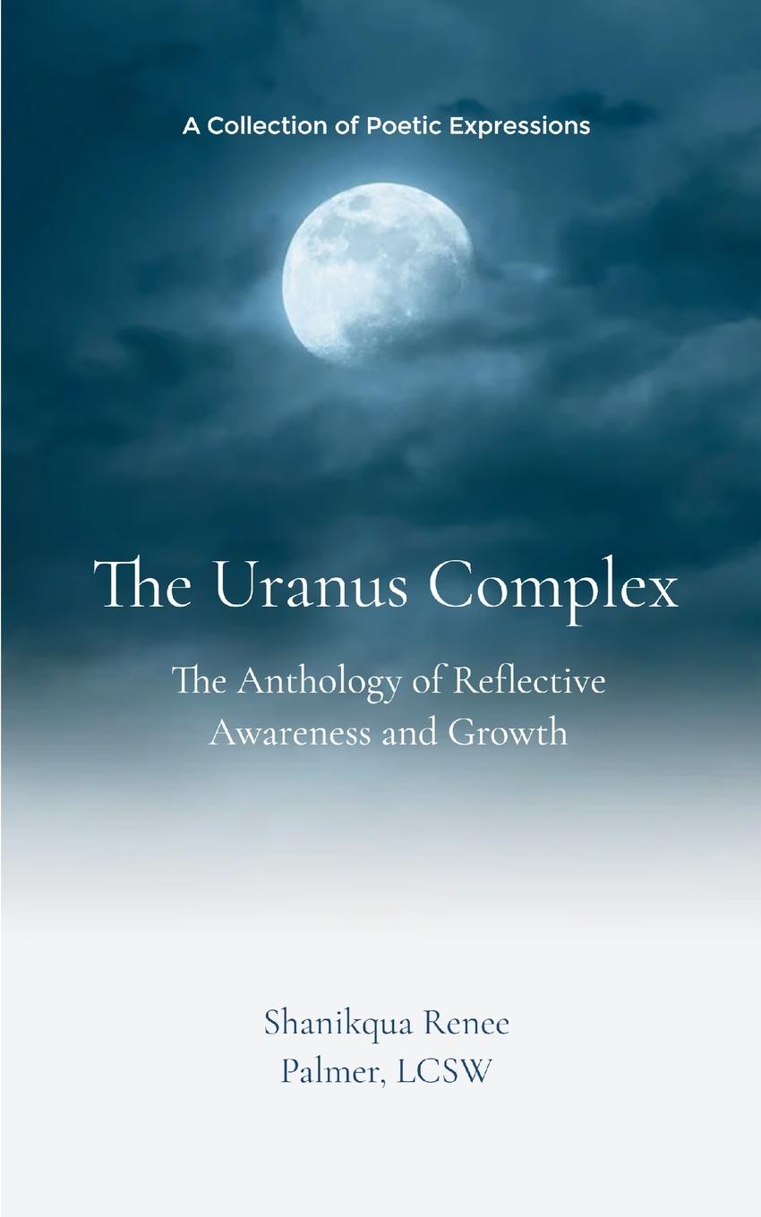 Kniha The Uranus Complex LCSW Shanikqua Renee Palmer