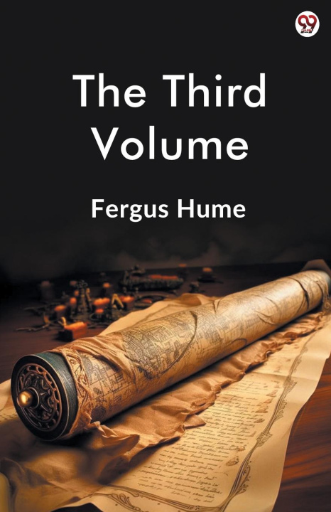 Kniha The Third Volume Fergus Hume